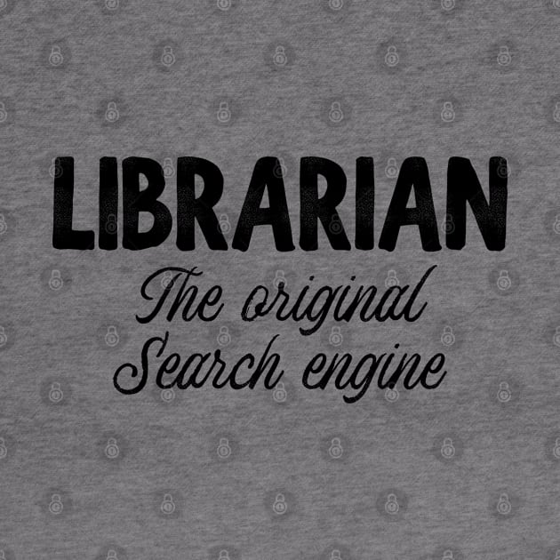 Librarian The Orginal Search Engine - Black by HamzaNabil